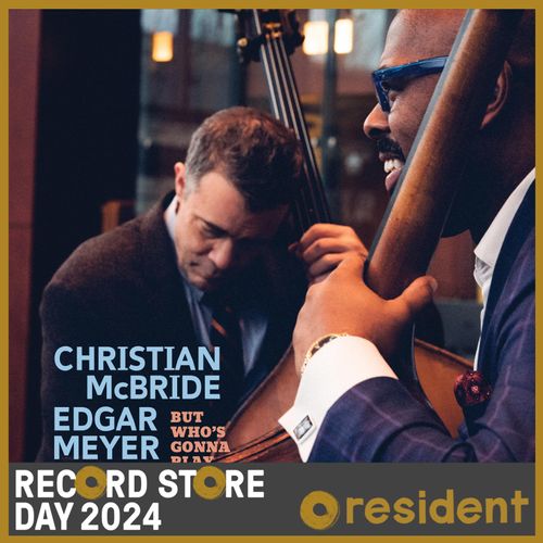 Mcbride, Christian & Edgar Meyer - But Who's Gonna Play The Melody (Rsd 24)