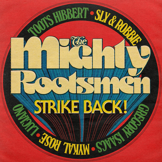 Mighty Rootsmen, The - The Mighty Rootsmen Strike Back (RSD 2026)