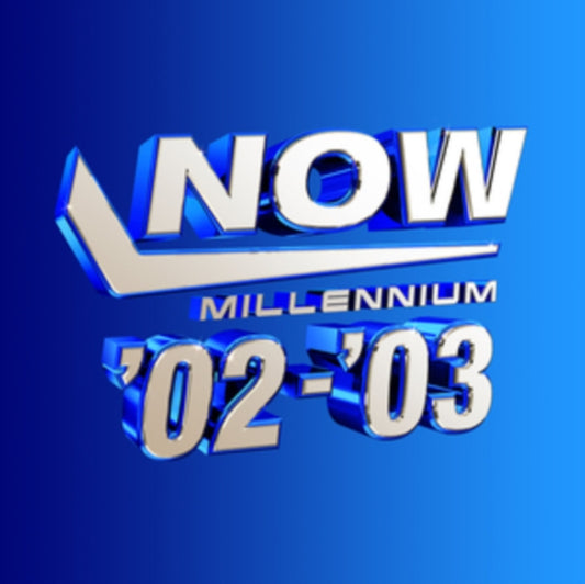 Now - Millennium 2002 - 2003 - Various Artists