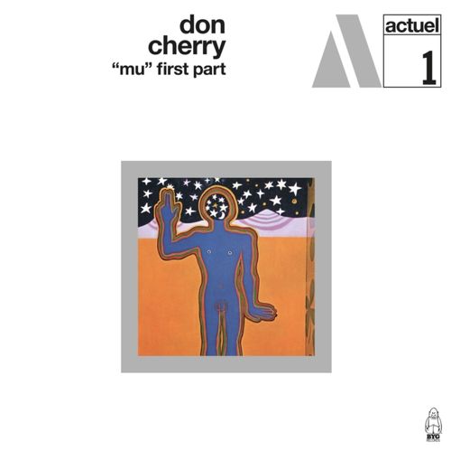 Cherry, Don - Mu - First Part (2024 Reissue)