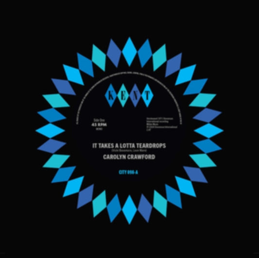 Crawford, Carolyn / Hodges, James, Smith & Crawford - It Takes A Lotta Teardrops / I'm In Love