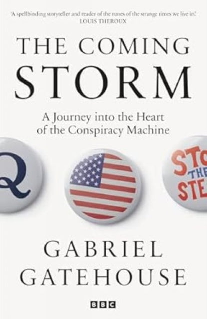 Gatehouse, Gabriel - The Coming Storm