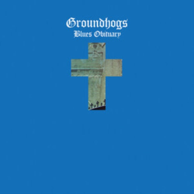 Groundhogs, The - Blues Obituary (2024 Reissue)