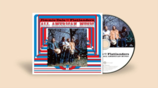Dale, Jimmie And The Flatlanders - All American Music (2024 Reissue