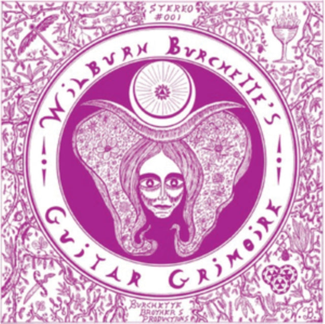 Burchette, Master Wilburn - Guitar Grimoire (2024 Repress)