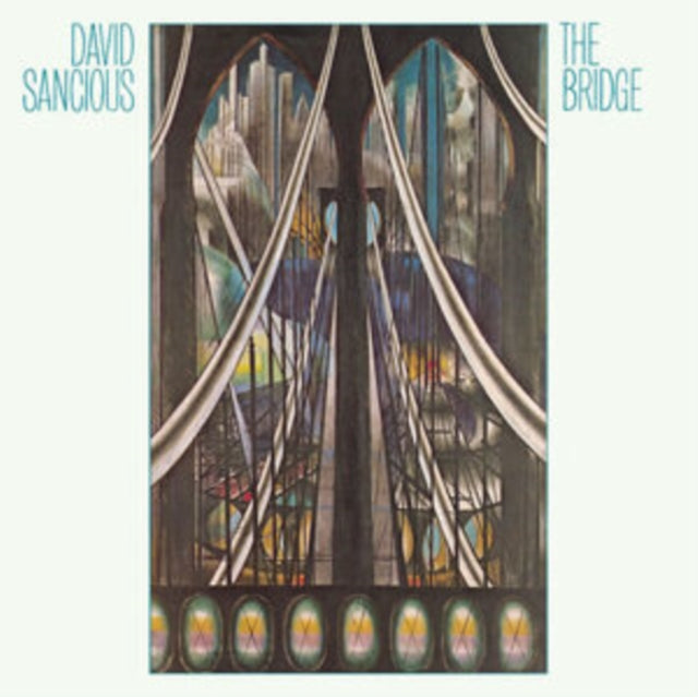 Sancious, David (E Street Band) - The Bridge (2025 Reissue)