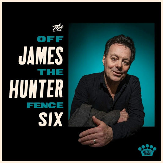 Hunter Six, The James - Off the Fence
