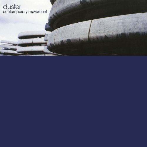 Duster - Contemporary Movement (Y2K 25Th Anniversary Edition)