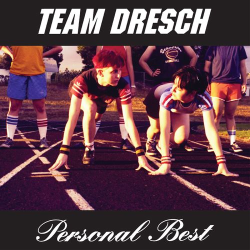 Team Dresch - Personal Best (2024 Reissue)