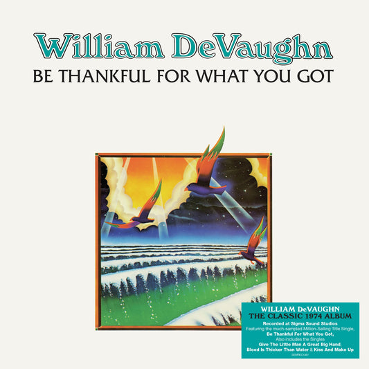 DeVaughn, William - Be Thankful For What You Got (2026 Reissue)