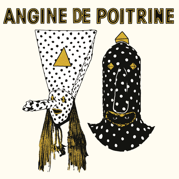 Angine De Poitrine - Vol. I