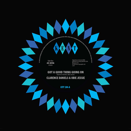 Daniels, Clarence & Obie Jessie - Got A Good Thing Going On / Hard Working Girl