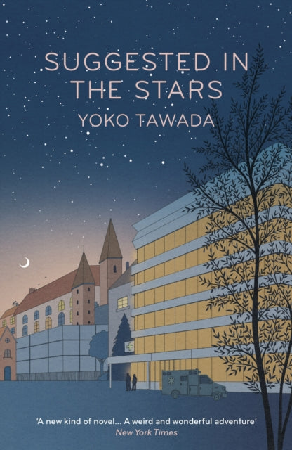 Tawada, Yoko - Suggested In The Stars