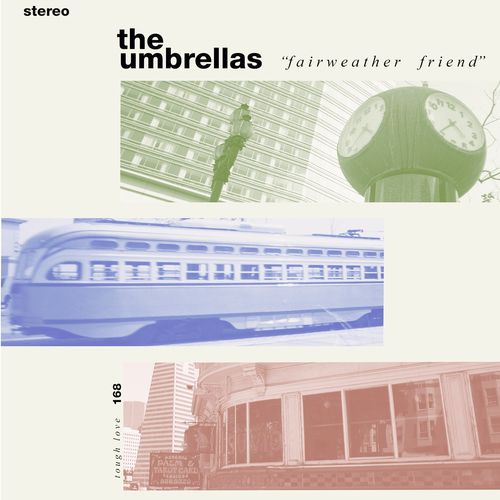 Umbrellas, The - Fairweather Friend