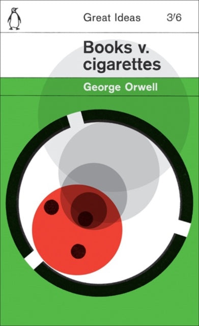 Orwell, George - Books V. Cigarettes