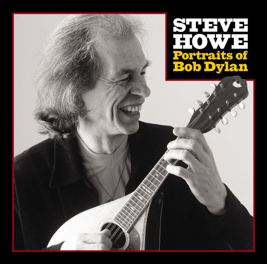 Howe, Steve - Portraits of Bob Dylan (2025 Reissue)