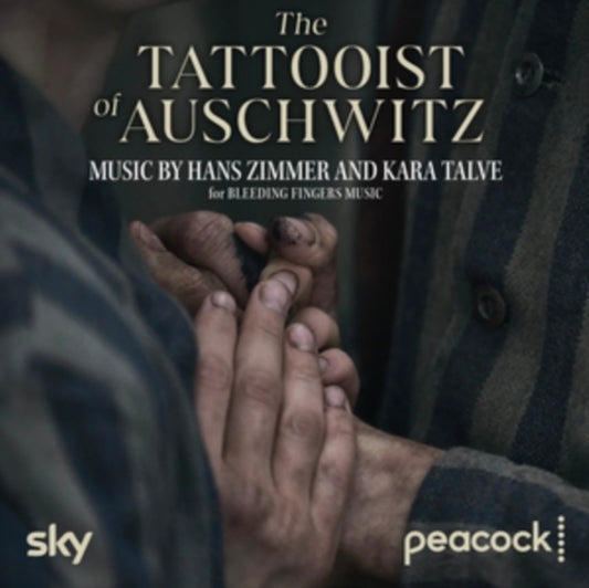 Tattooist Of Auschwitz, The (Ost) - Music By Hans Zimmer & Kara Talve