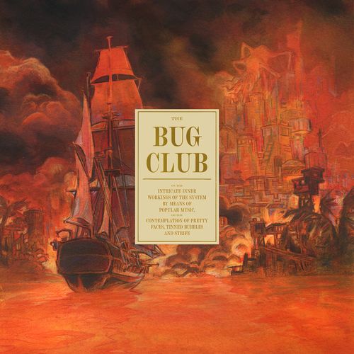 Bug Club, The - On The Intricate Inner Workings Of The System