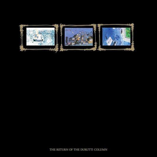 Durutti Column, The - The Return of The Durutti Column (45th Anniversary Edition)