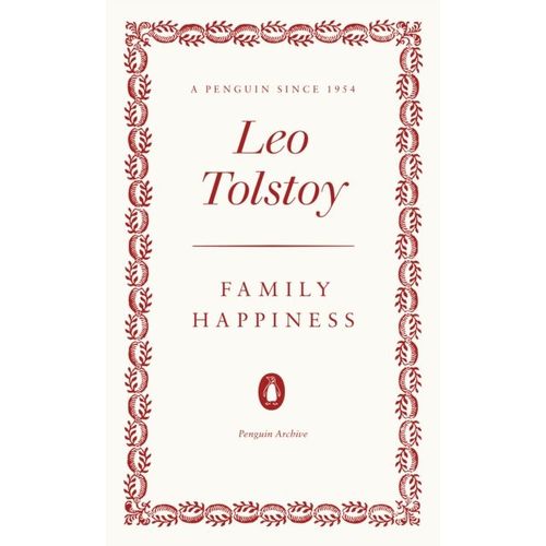Tolstoy, Leo - Family Happiness