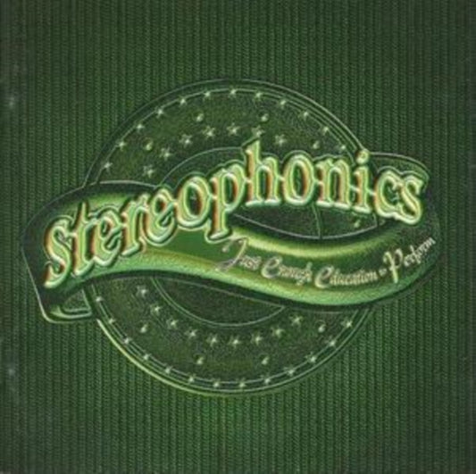 Stereophonics - Just Enough Education To Perform