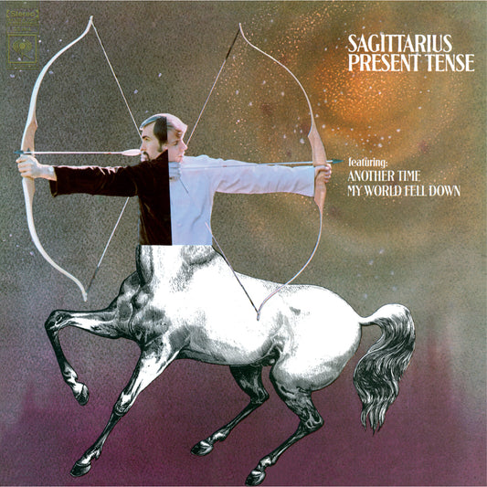Sagittarius - Present Tense (2026 Reissue)