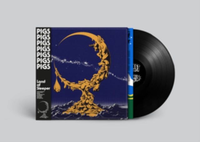 Pigs Pigs Pigs Pigs Pigs Pigs Pigs - Land Of Sleeper
