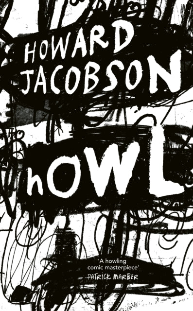 Jacobson, Howard - Howl