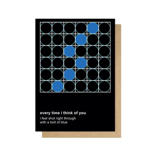 Greetings Card - Bizzare Love Triangle (Every Time I Think Of You I Feel Shot Right Through With A Bolt Of Blue) (New Order)