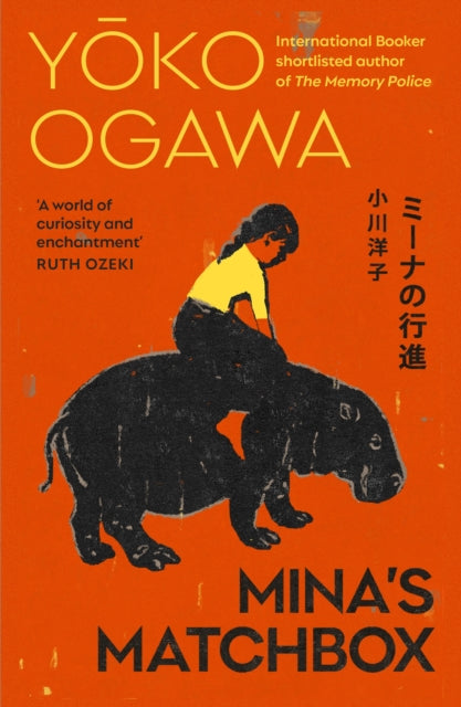 Ogawa, Yoko - Mina's Matchbox