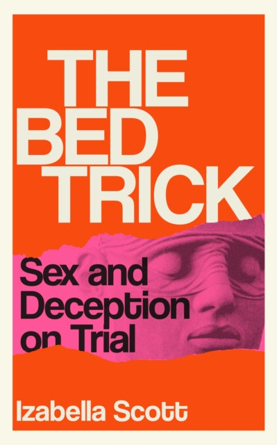 Scott, Izabella - The Bed Trick