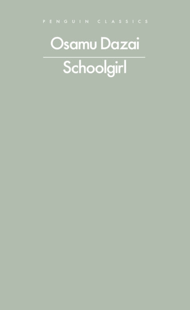 Dazai, Osamu - Schoolgirl
