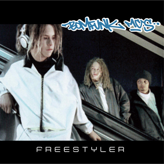 Bomfunk MC's - Freestyler