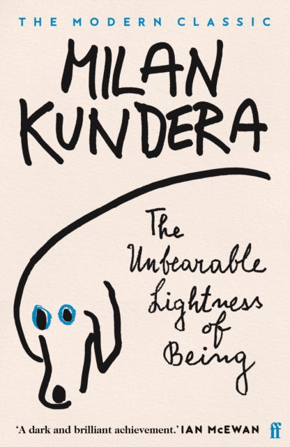 Kundera, Milan - The Unbearable Lightness Of Being