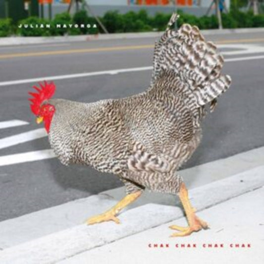 Mayorga, Julian - Chak Chak Chak Chak