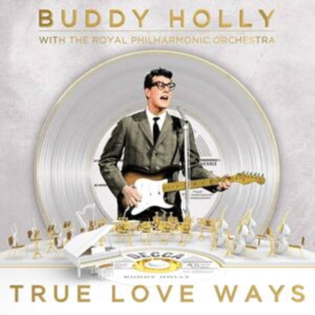 Holly, Buddy & The Royal Philharmonic Orchestra - True Love Ways (2024 Reissue)