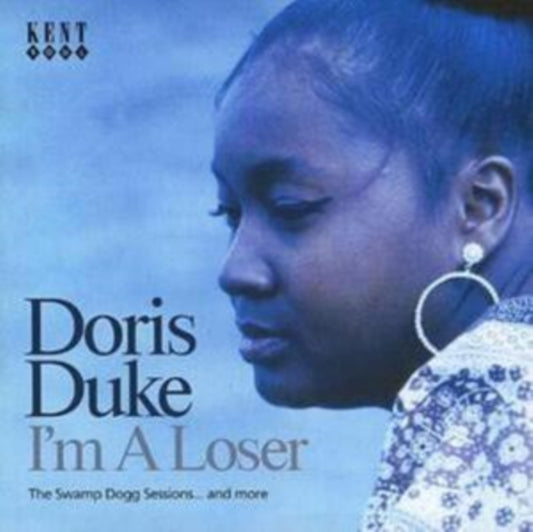 Duke, Doris - I'm A Loser: The Swamp Dogg Sessions And More