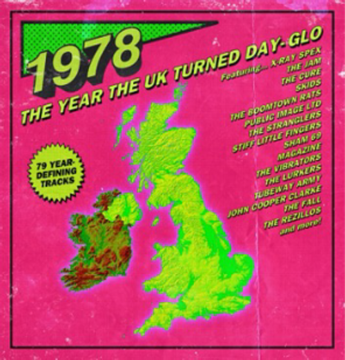 1978 - The Day The Uk Turned Day-Glo - Various Artists (2024 Repress)