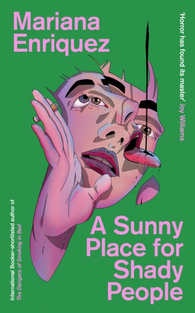 Enriquez, Mariana - A Sunny Place For Shady People