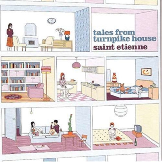 Saint Etienne - Tales From Turnpike House