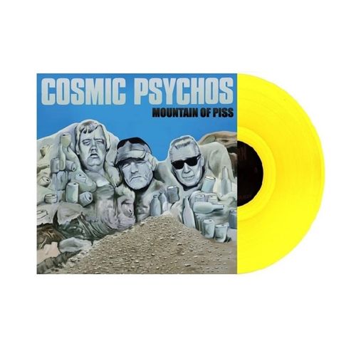 Cosmic Psychos - Mountain Of Piss (2024 Reissue)