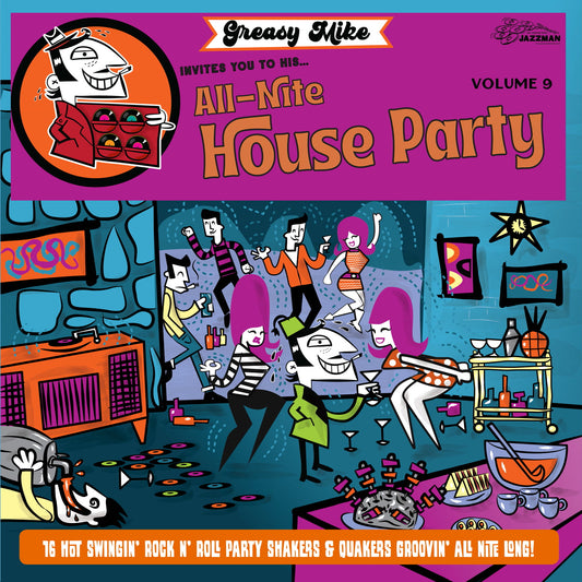 Greasy Mike Invites You to His All-Nite House Party - Various Artists