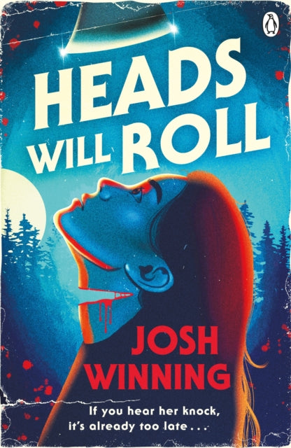 Winning, Josh - Heads Will Roll