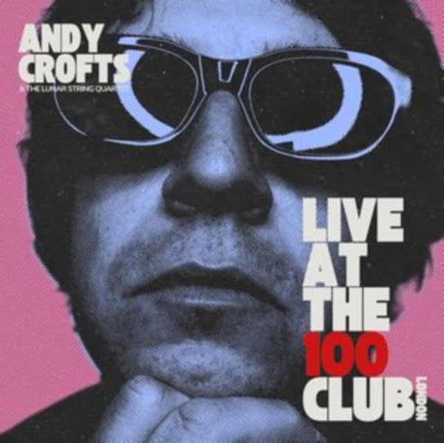 Crofts, Andy - Live At The 100 Club