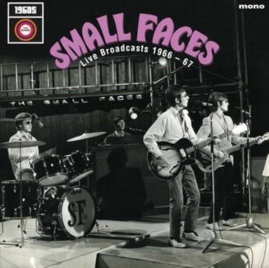 Small Faces, The - LIVE BROADCASTS 1966 ☐ 67