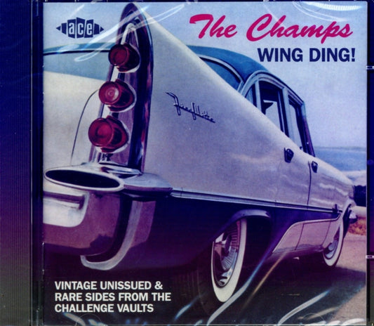 Champs, The - Wing Ding! - Rarities
