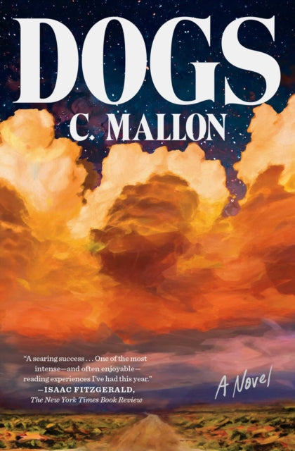 Mallon, C. - Dogs: A Novel