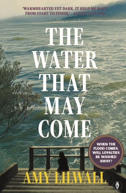 Lilwall, Amy - The Water That May Come