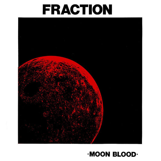 Fraction - Moon Blood (2025 Reissue)