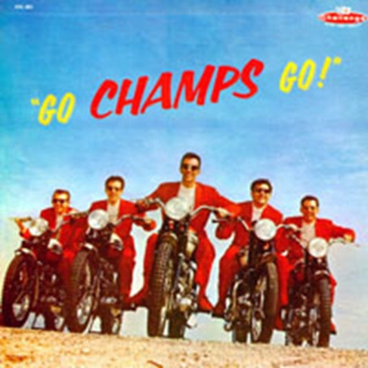 Champs, The - Go Champs Go!